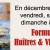 Les Raisins de Pyrène en Décembre : Week-ends huîtres et vins blancs