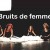 Bruits de femmes par la Cie Vent de Sable – 11 fév Ax les Thermes