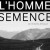 Castelnau-Durban, « L’homme-semence » – 15 avril