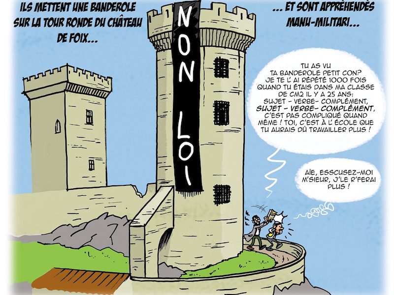 Paraitrait qu’y z’ont mis une banderole toute moche sur le chateau de foix hier…