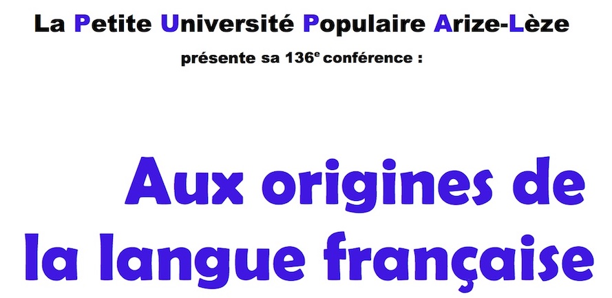 Bordes sur Arize, « Aux origines de la langue française » – 4 octobre