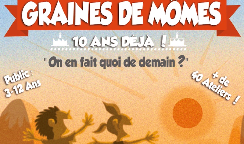 Montgailhard, Graines de Mômes 10 ans déjà ! – 4 avril