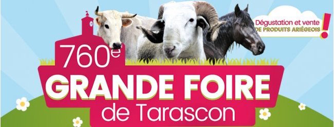 Grande Foire de Tarascon du 6 au 8 mai