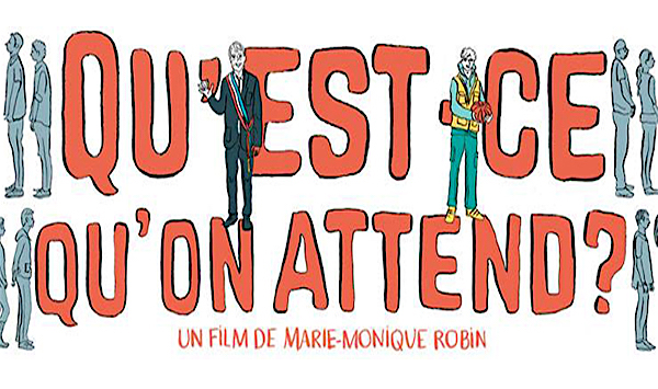 Foix, ciné conférence « Qu’est-ce qu’on attend » de Monique Robin – 22 mai