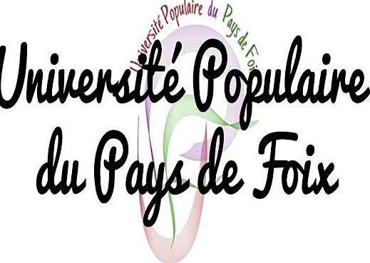Conférences de l’Université Populaire du Pays de Foix – 2 & 12 décembre