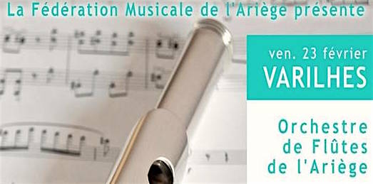 Varilhes : Concert de l’Orchestre de Flûtes de l’Ariège – 23 février
