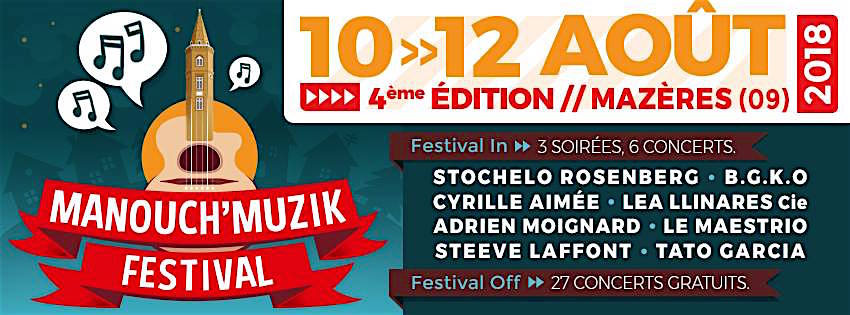 Mazères : « Manouch’Muzic Festival » – du 10 au 11 août