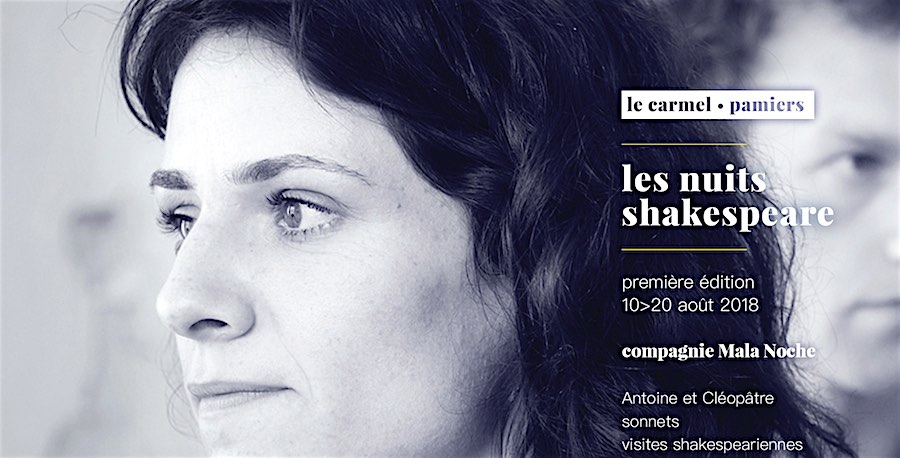 Pamiers – 1ère édition des Nuits Shakespeare – du 10 au 20 août