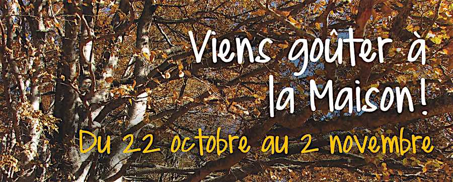 « Viens goûter à la Maison » avec le PNR – du 22 octobre au 2 novembre
